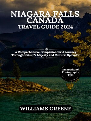 cover image of Niagara Falls, Canada Travel Guide 2024